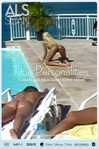True Personalities - Jade - Trisha Uptown - Nella - Sandy - Sophie Moone