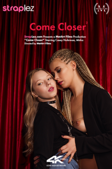 Come Closer 2 - Casey Nohrman - Mirka