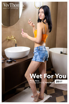 Wet For You - Posy - Yeva