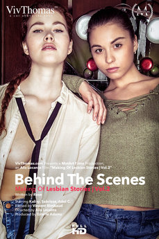 Behind The Scenes: Making Of Lesbian Stories Vol 2 - Adel C - Sabrisse - Kalisy