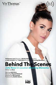 Behind The Scenes: Julia Roca Shooting Memories - Julia Roca