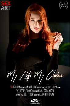 Kiara Lord & Mugur in 'My Life My Choice' (28:17) - SexArt