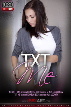 Txt Me - Michaela Isizzu