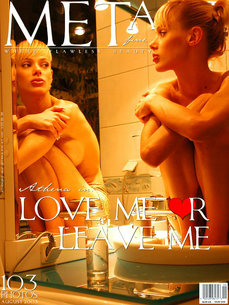 Love Me Or Leave Me - Athena