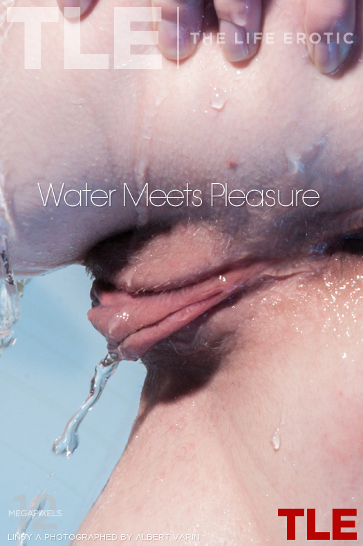 Water Meets Pleasure - Linsy A