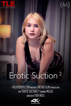 Erotic Suction 2 - Melisa
