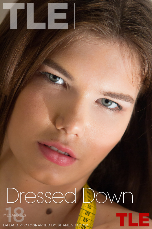 Dressed Down - Baiba B