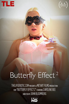 Butterfly Effect 2 - Caroline Bee